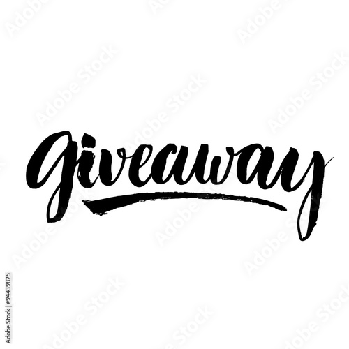 Giveaway banner for social media contests and special offer. Vector black ink brush lettering at white background. Modern calligraphy style