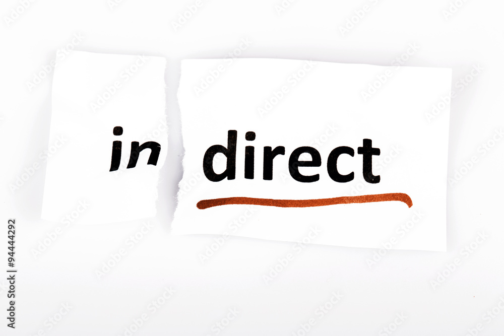 The word indirect changed to direct on torn paper The word indirect changed to direct on torn paper