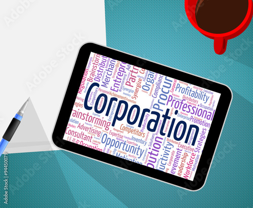 Corporation Word Represents Business Corporations And Businessme photo