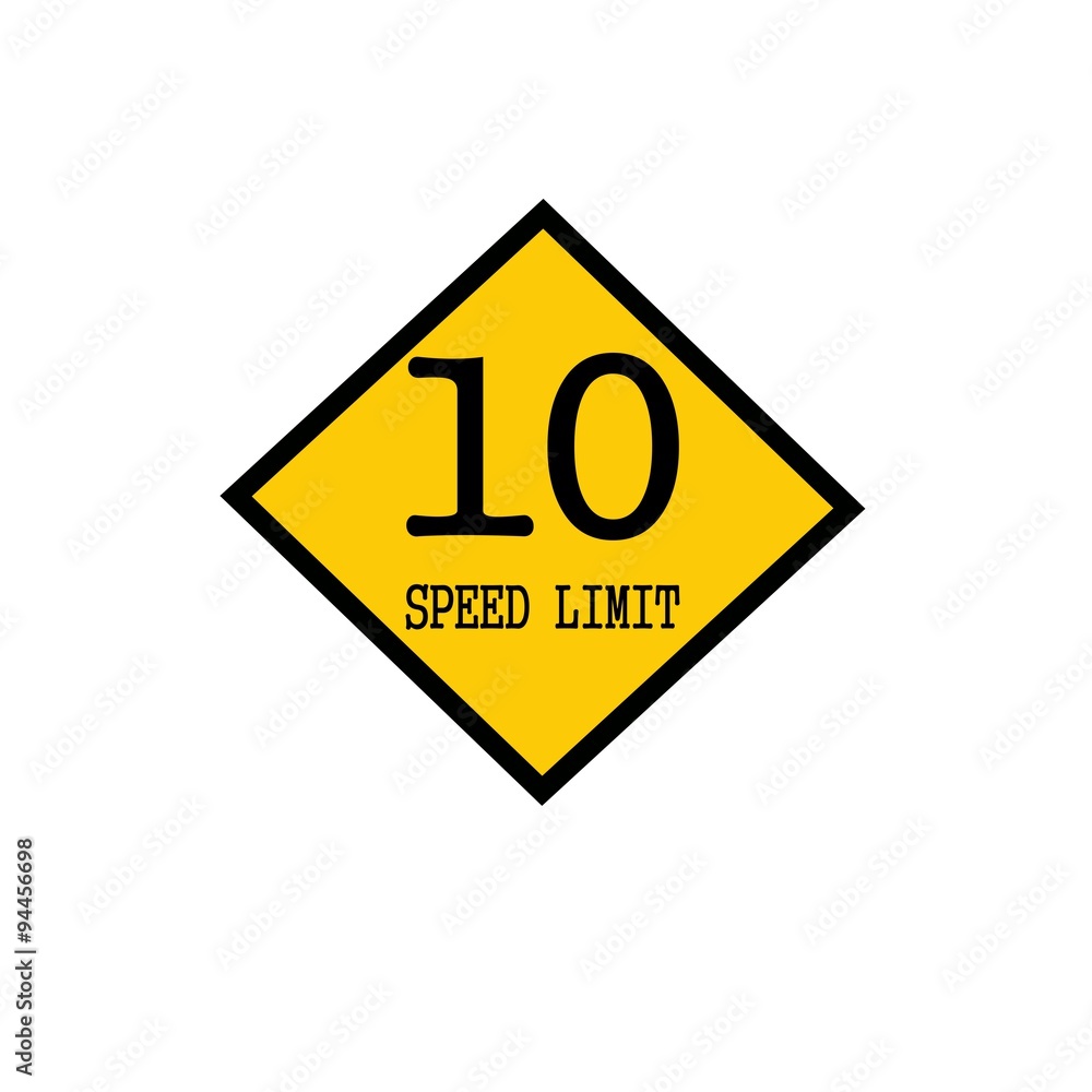 Speed limit 10 black stamp text on background yellow Speed limit 10 black stamp text on background yellow