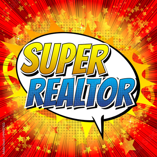 Fototapeta Super Realtor - Comic book style word on comic book abstract background.