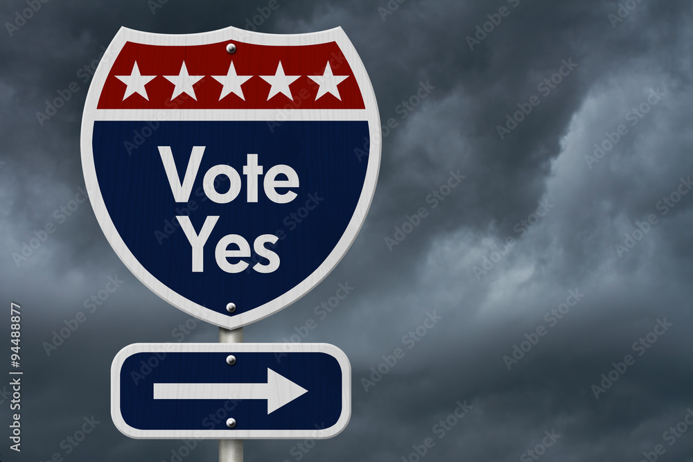 American Vote Yes Highway Road Sign American Vote Yes Highway Road Sign