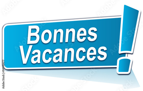 bonnes vacances sur étiquette bleue