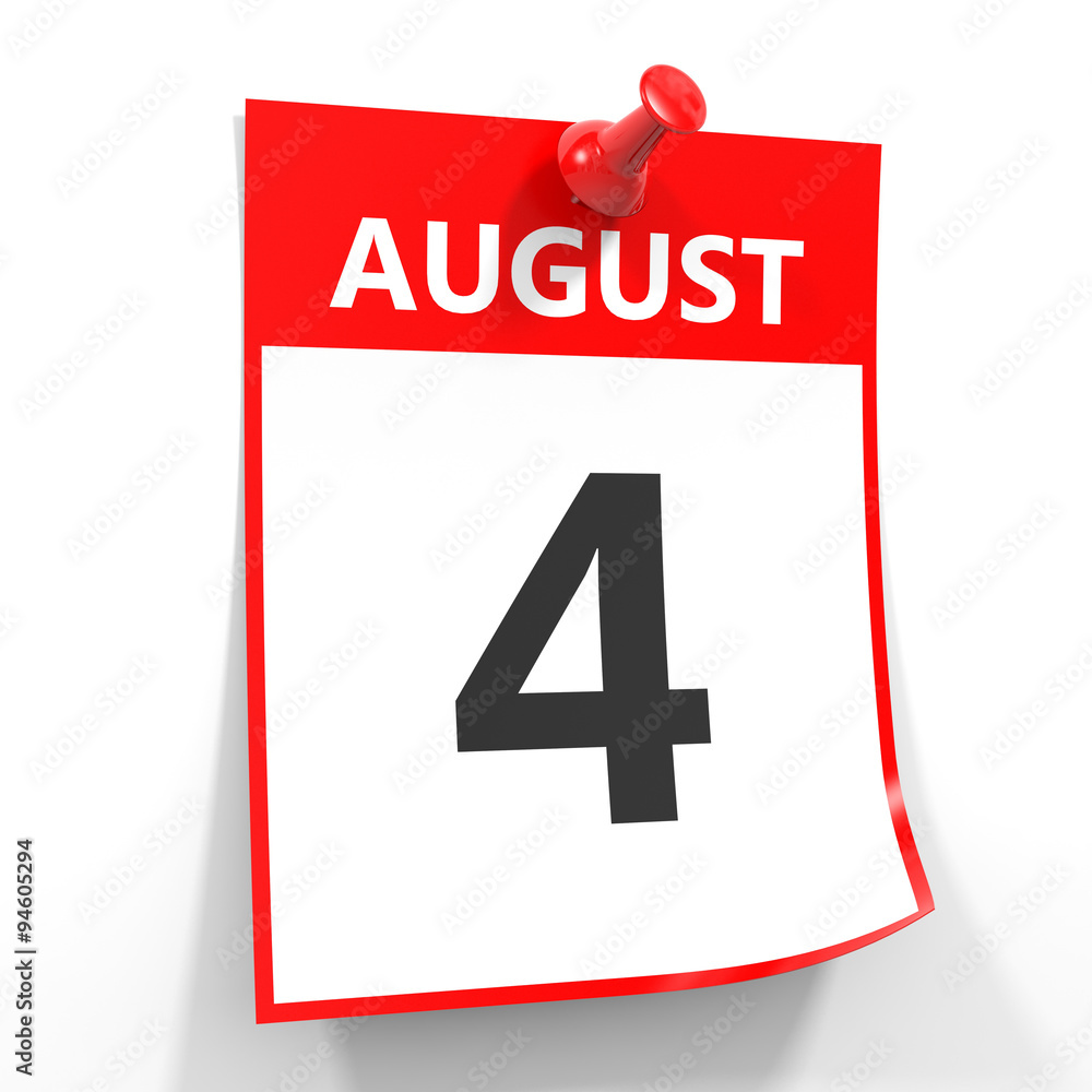 Fototapeta premium 4 august calendar sheet with red pin.