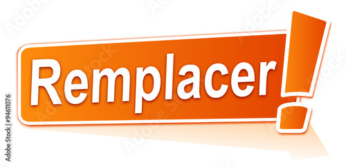 remplacer sur étiquette orange