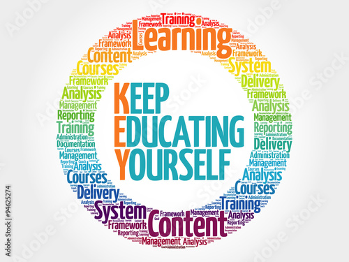 Keep Educating Yourself circle stamp word cloud, business concept