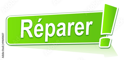réparer sur étiquette verte
