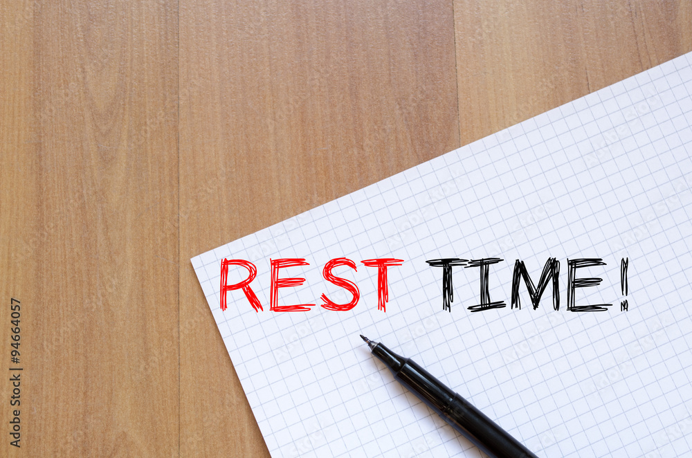Rest time write on notebook Rest time write on notebook