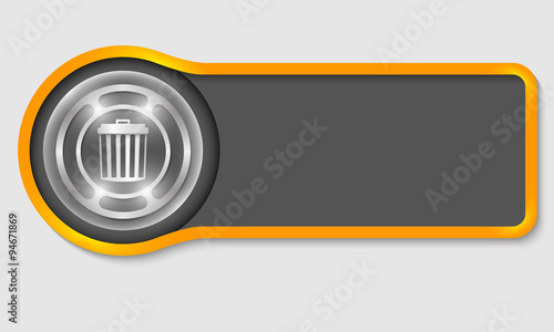 Abstract button for your white text and trashcan