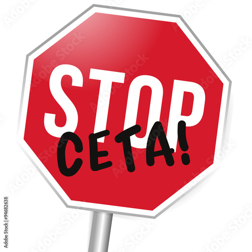 Stopschild, Stop CETA!