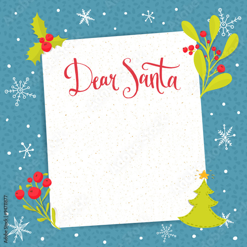 Dear Santa - letter to Santa Claus with blank space for text at decorated blue Christmas background. Vector wishlist design layout, vintage style