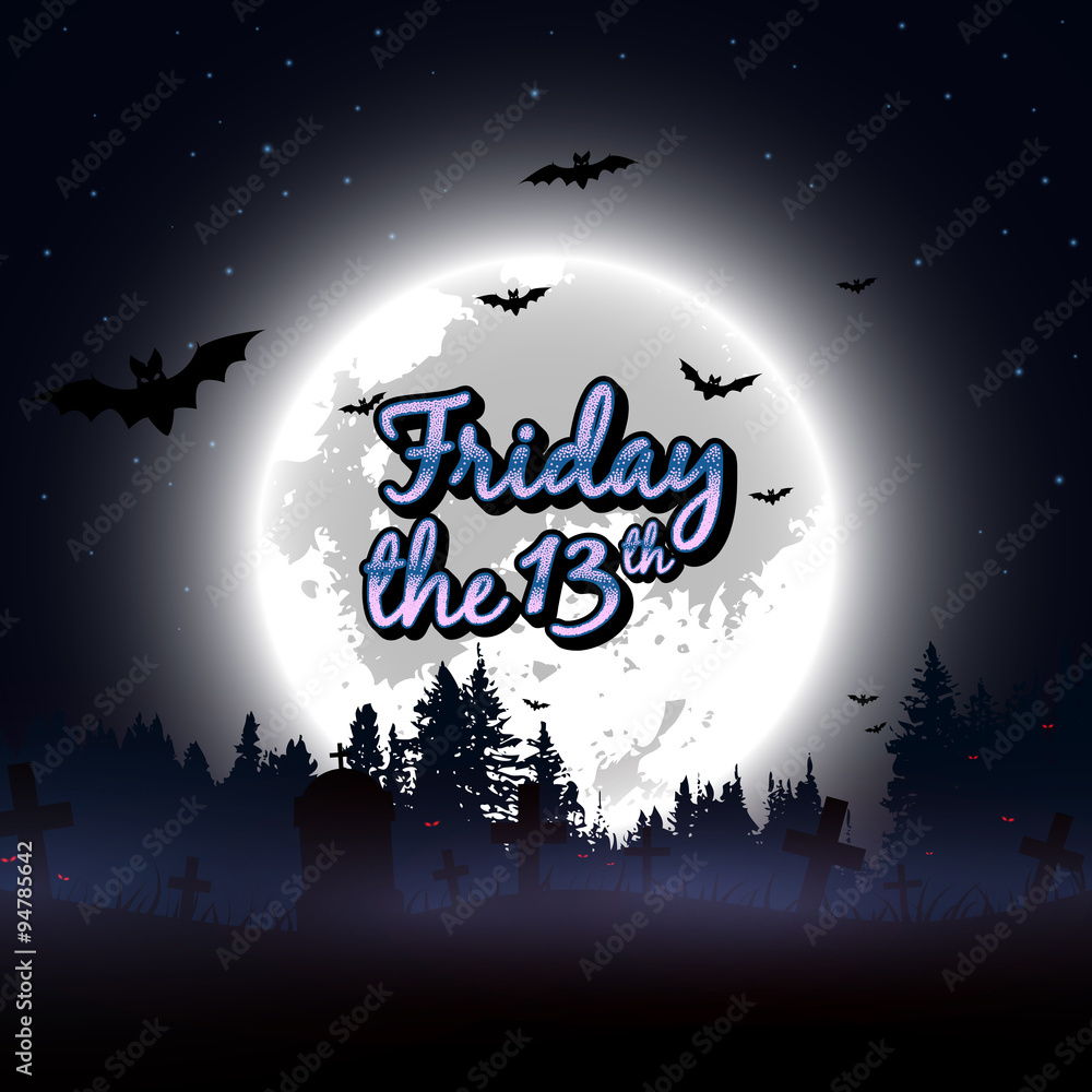 Friday the 13th message design background. Vector illustration