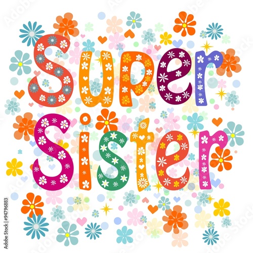 Super sister birthday