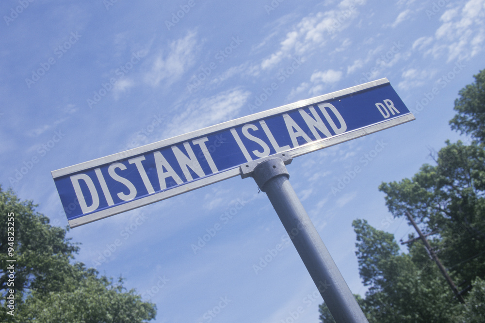 A sign that reads ÒDistant Island DrÓ