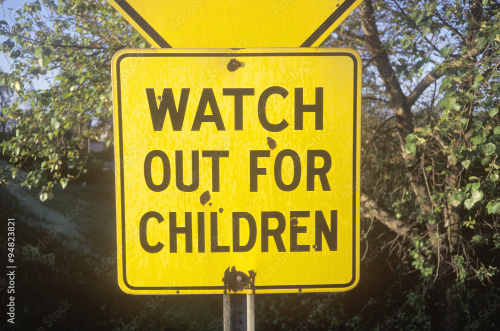 A sign that reads ÒWatch out for childrenÓ