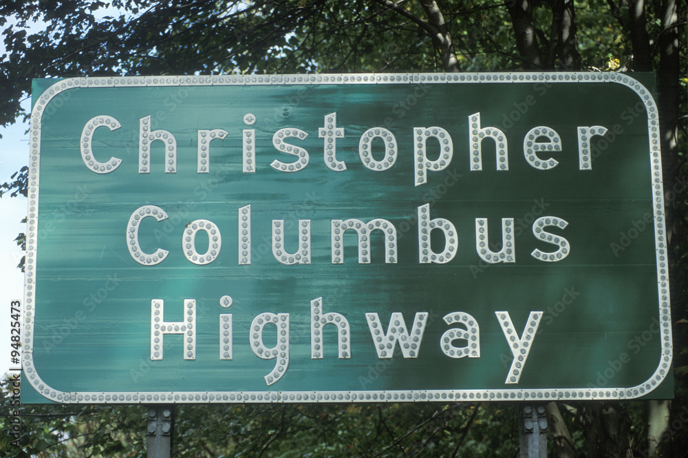 A sign that reads ÒChristopher Columbus HighwayÓ A sign that reads ÒChristopher Columbus HighwayÓ