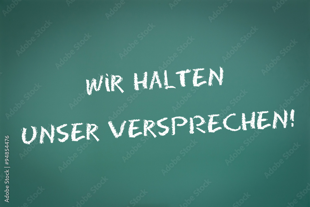 Wir halten unser Versprechen!