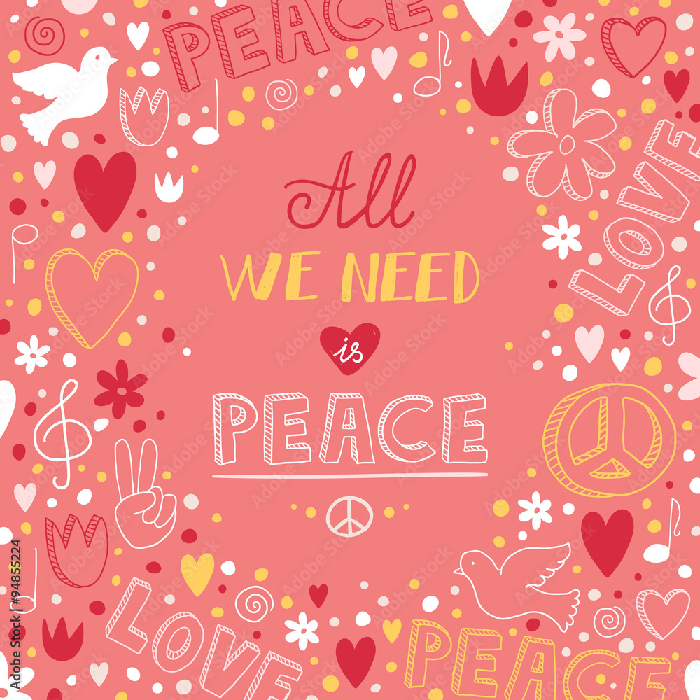 Vector doodle pink love and peace theme background with quote ab