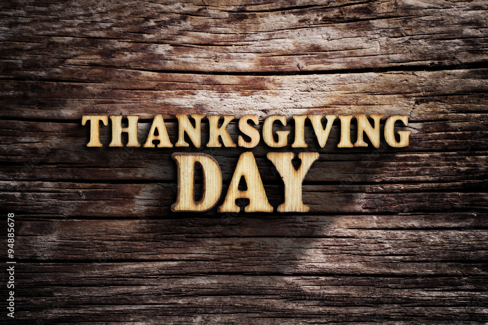 Fototapeta premium Thanksgiving Day. Words on old wooden board.