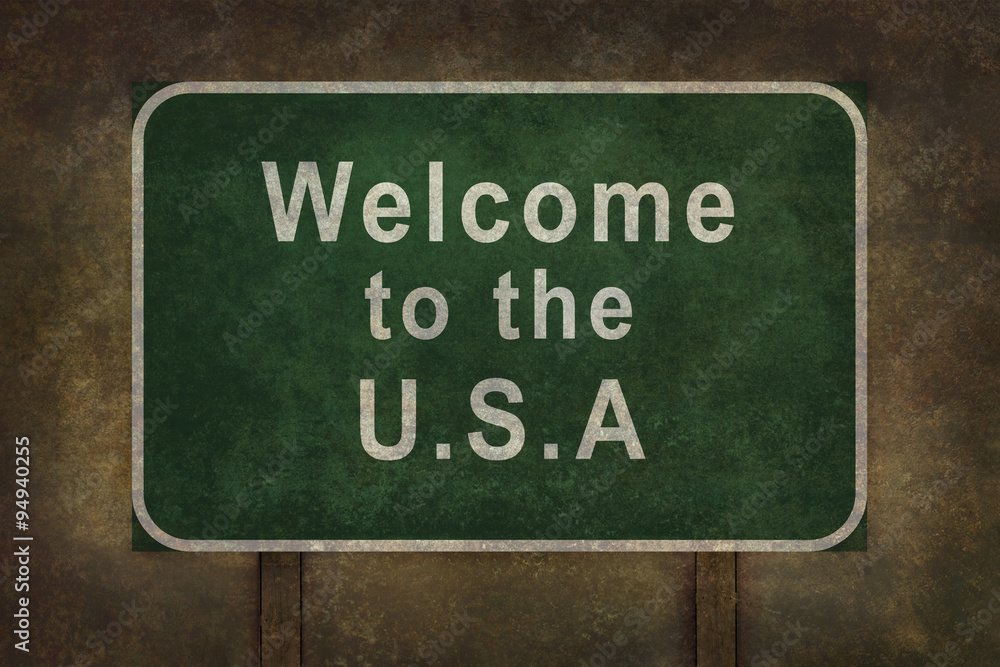 Welcome to the USA highway roadside sign, illustration featuring a distressed ominous looking sign. Welcome to the USA highway roadside sign, illustration featuring a distressed ominous looking sign.