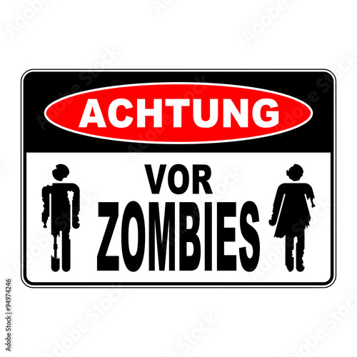schild achtung vor zombies I