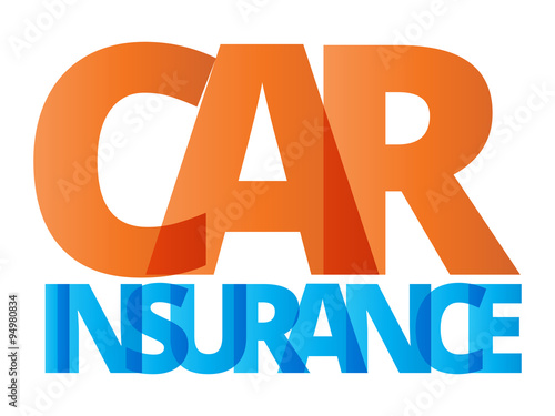  Car insurance. Abstract colorful text concept