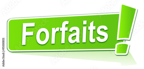 forfaits sur étiquette verte