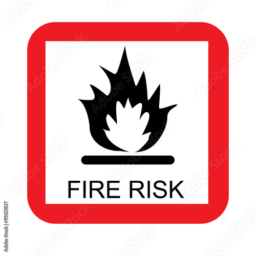 Fire risk sign photo
