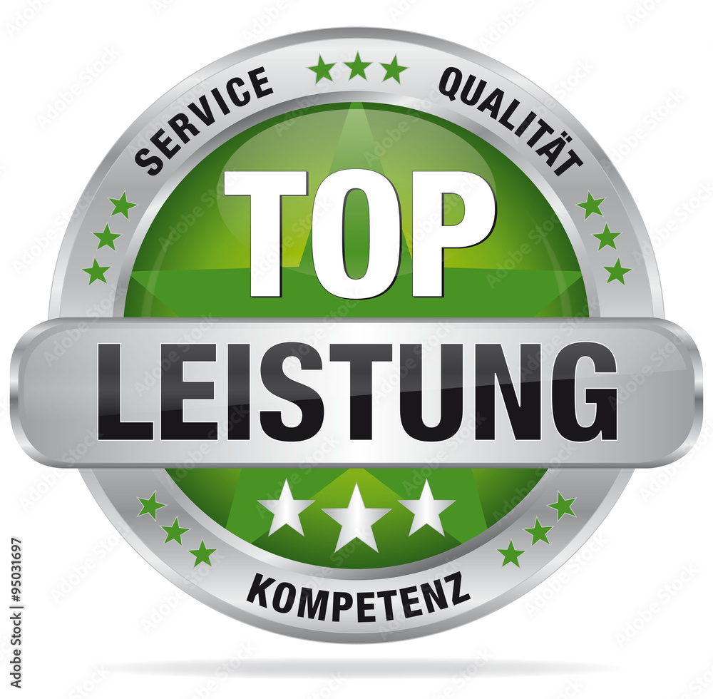 Top Leistung - Service, Qualität, Kompetenz Top Leistung - Service, Qualität, Kompetenz