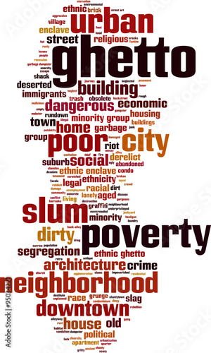Ghetto word cloud concept. Vector illustration