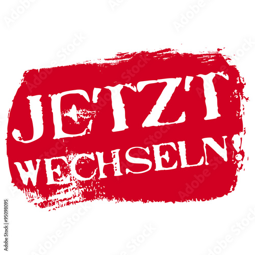 Jetzt Wechseln!