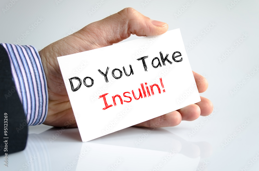 Do you take insulin text concept Do you take insulin text concept