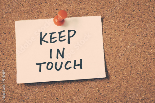 keep in touch
