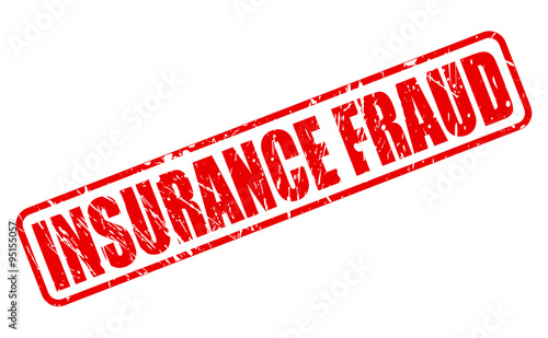 INSURANCE FRAUD red stamp text