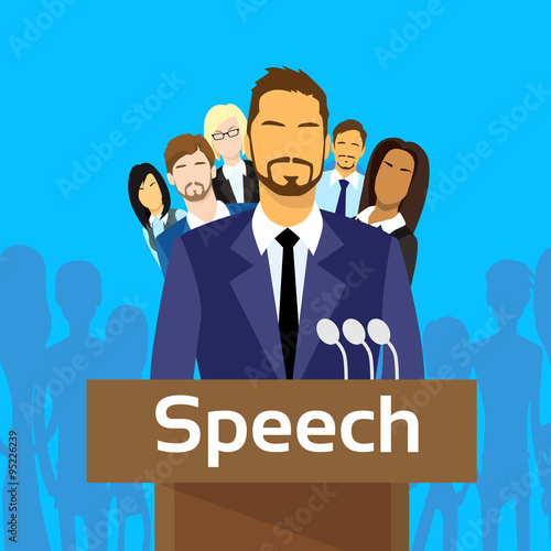 Tribune Speech Businessman Politic with Team People Group