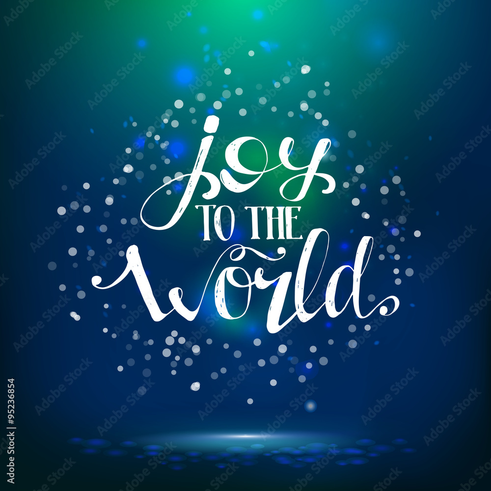Joy to the world lettering at night background