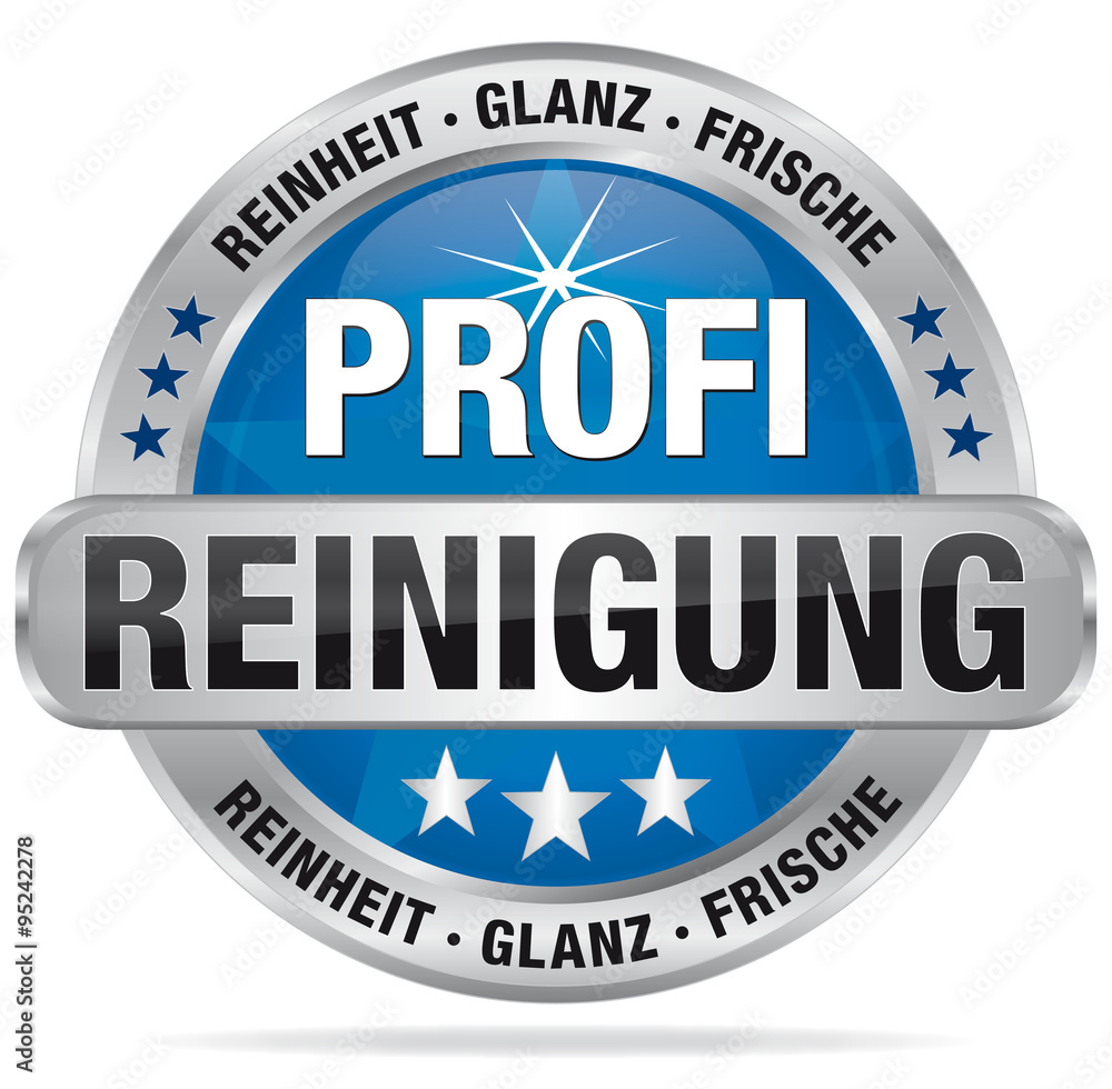 Profireinigung - Reinheit, Glanz und Frische Profireinigung - Reinheit, Glanz und Frische