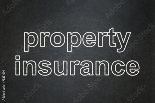 Insurance concept: Property Insurance on chalkboard background