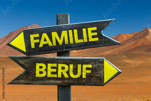 Family Occupation (in German) signpost in a desert background