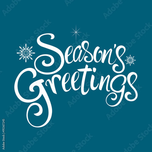 Seasons Greetings Text photo