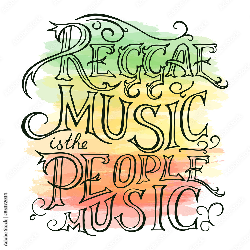 vector printable hand drawn reggae lettring on watercolor background. Can be  printed on mug, pillow, t-shirt