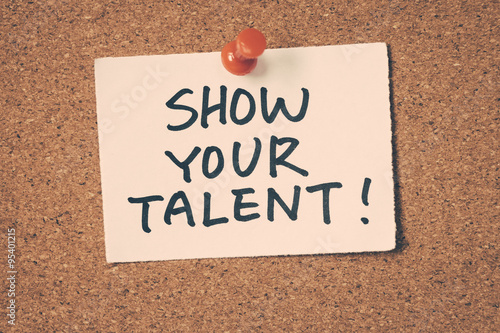 show your talent