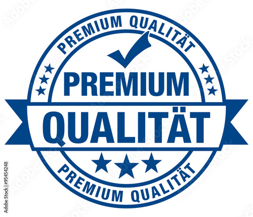 Premium Qualität