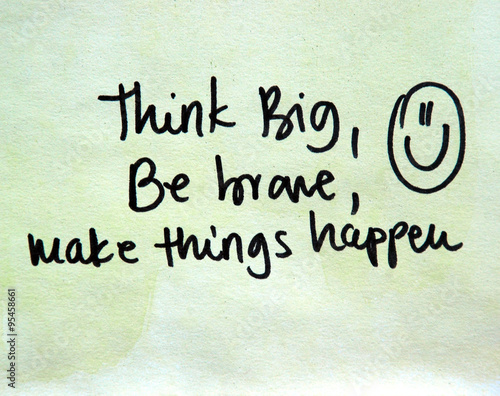think big