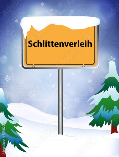 Schlittenverleih als Ortsschild