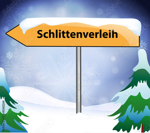 Schlittenverleih als Ortsschild