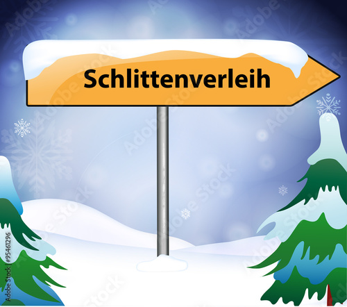 Schlittenverleih als Ortsschild