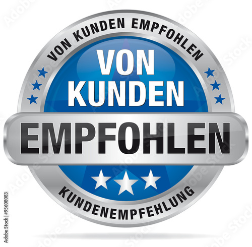 Von Kunden empfohlen - Kundenempfehlung