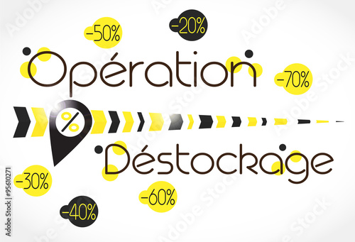 Opération déstockage