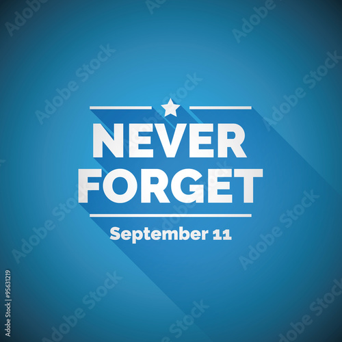 Never forget 9/11 concept